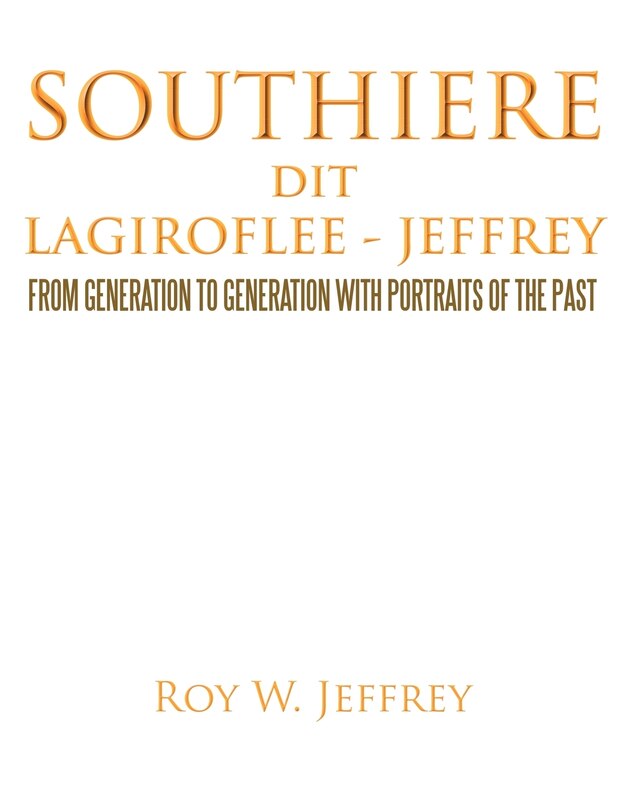 Front cover_Southiere Dit Lagiroflee - Jeffrey