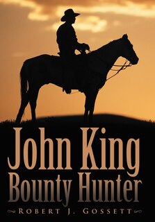 Front cover_John King Bounty Hunter