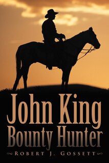Front cover_John King Bounty Hunter