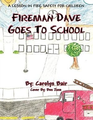 Couverture_Fireman Dave Goes To School
