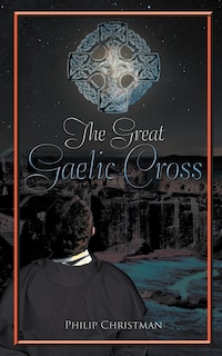 Front cover_The Great Gaelic Cross