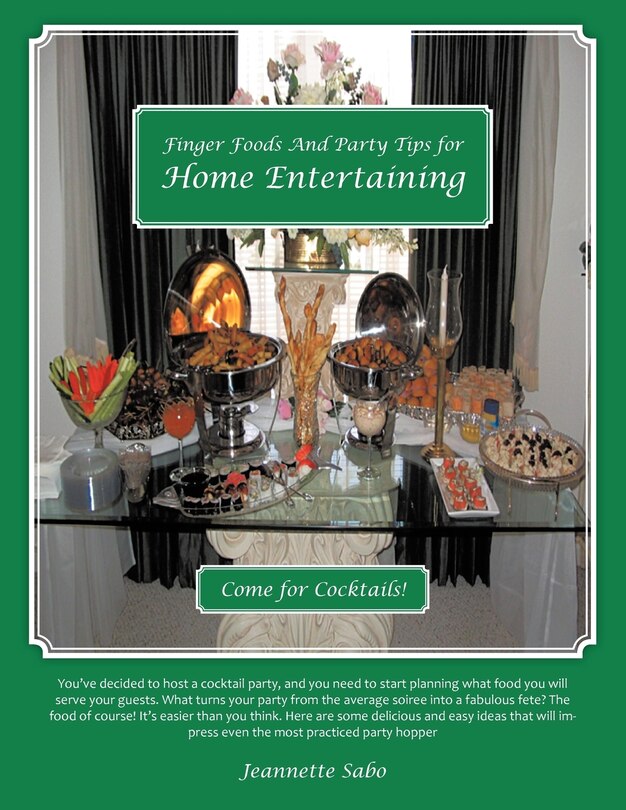 Front cover_Finger Foods And Party Tips For Home Entertaining