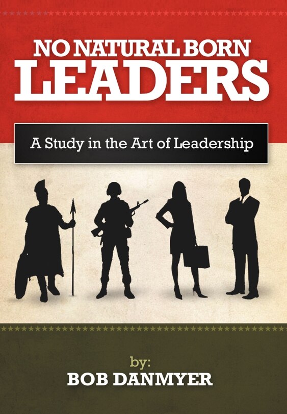 Front cover_No Natural Born Leaders