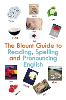 Couverture_The Blount Guide To Reading, Spelling And Pronouncing English