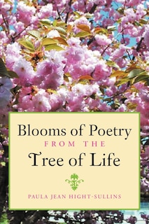 Couverture_Blooms Of Poetry From The Tree Of Life