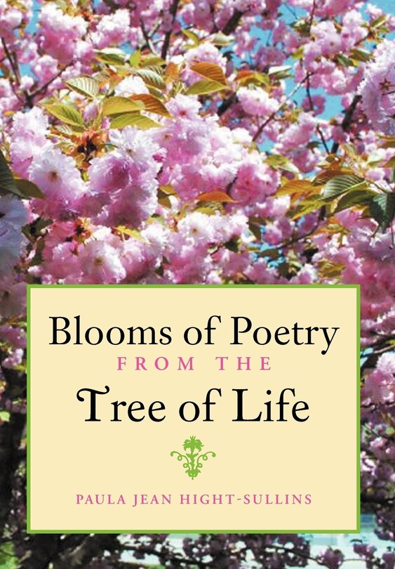 Front cover_Blooms Of Poetry From The Tree Of Life