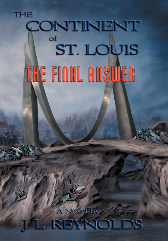 Front cover_The Continent Of St. Louis