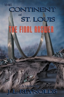 Front cover_The Continent Of St. Louis