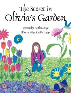 Front cover_The Secret In Olivia's Garden
