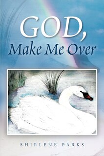 Front cover_God, Make Me Over