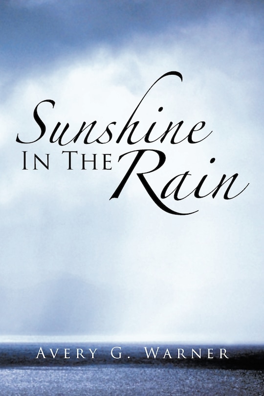 Sunshine In The Rain