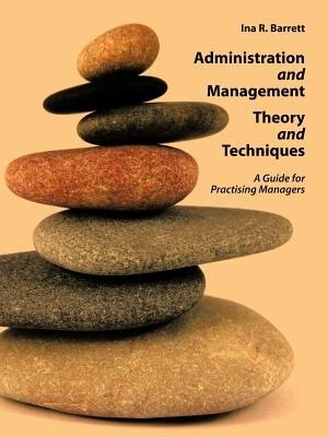 Couverture_Administration And Management Theory And Techniques
