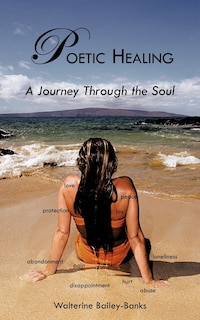 Poetic Healing: A Journey Through The Soul