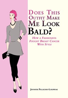 Front cover_Does This Outfit Make Me Look Bald?