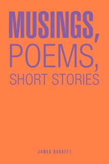 Front cover_Musings, Poems, Short Stories