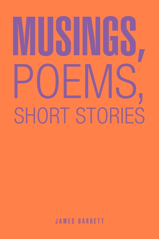 Front cover_Musings, Poems, Short Stories
