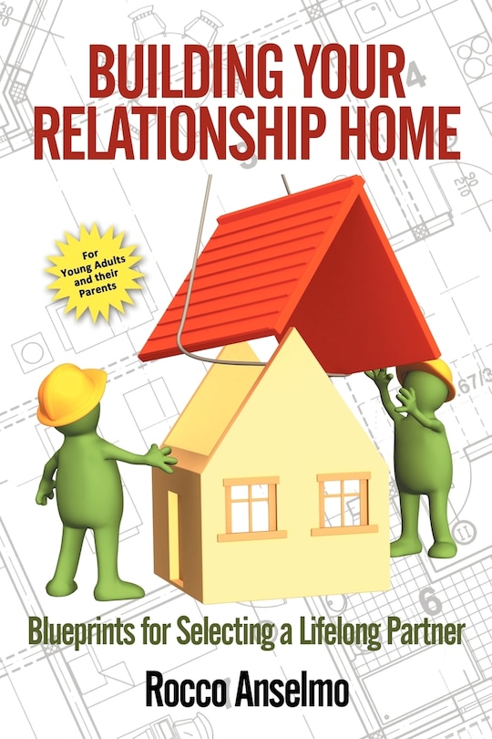 Front cover_Building Your Relationship Home