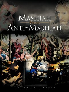 Couverture_Mashiah Versus Anti-mashiah