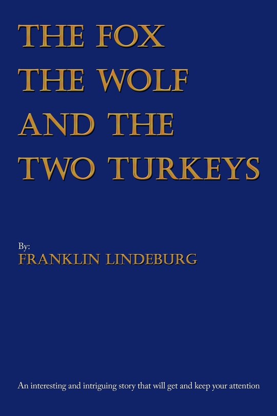 Front cover_The Fox The Wolf & The Two Turkeys