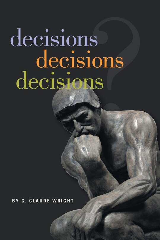 Front cover_Decisions Decisions Decisions