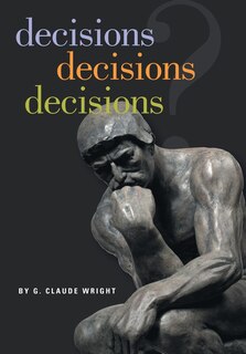 Front cover_Decisions Decisions Decisions