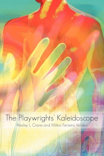 Front cover_The Playwrights' Kaleidoscope