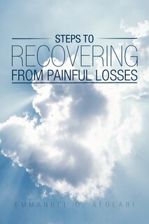 Couverture_Steps To Recovering From Painful Losses