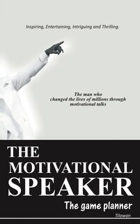 Front cover_The Motivational Speaker