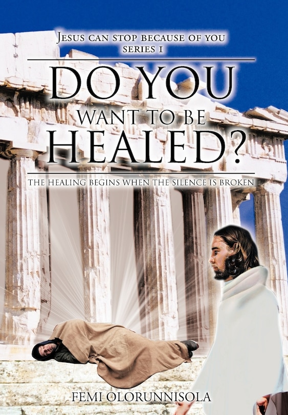 Couverture_Do You Want To Be Healed?