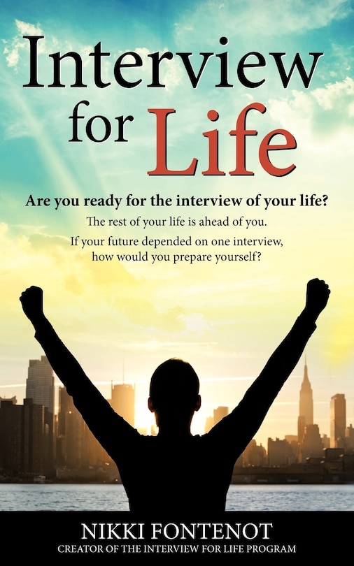 Couverture_Interview For Life Encourage, Motivate, Challenge