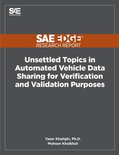 Front cover_Unsettled Topics in Automated Vehicle Data Sharing for Verification and Validation Purposes