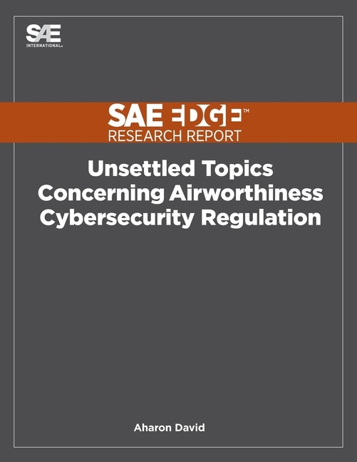 Couverture_Unsettled Topics Concerning Airworthiness Cyber-Security Regulation