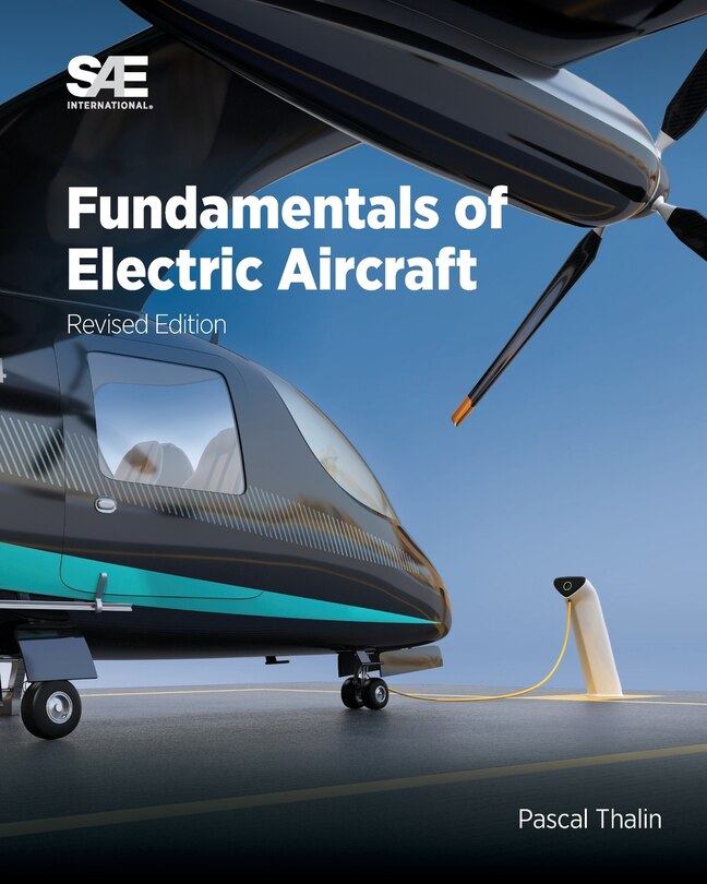 Couverture_Fundamentals of Electric Aircraft, Revised Edition