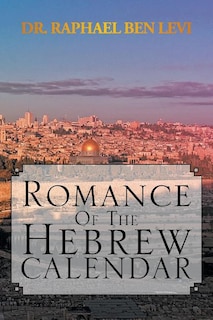 Couverture_Romance of the Hebrew Calendar