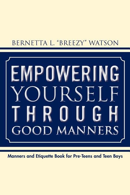 Front cover_Empowering Yourself Through Good Manners