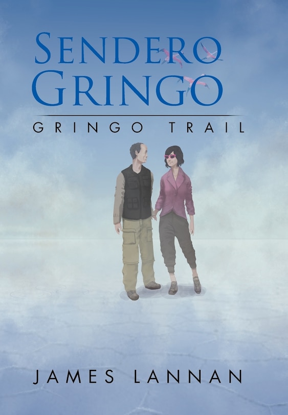 Front cover_Sendero Gringo