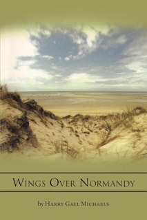 Front cover_Wings Over Normandy