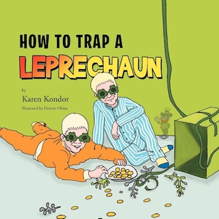 How To Trap A Leprechaun