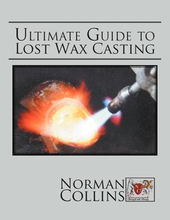 Front cover_Ultimate Guide to Lost Wax Casting