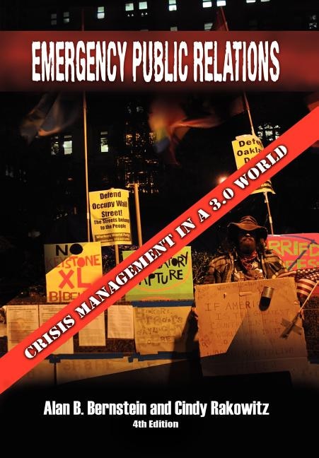 Emergency Public Relations: Crisis Management in a 3.0 World