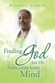 Front cover_Finding God and the Subconscious Mind