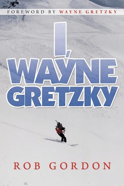 Front cover_I, Wayne Gretzky