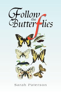 Follow The Butterflies