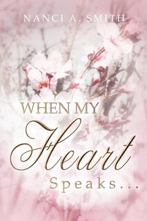 Couverture_When My Heart Speaks . . .