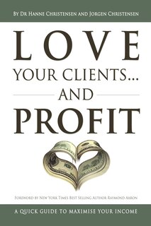 Couverture_Love Your Clients... And Profit