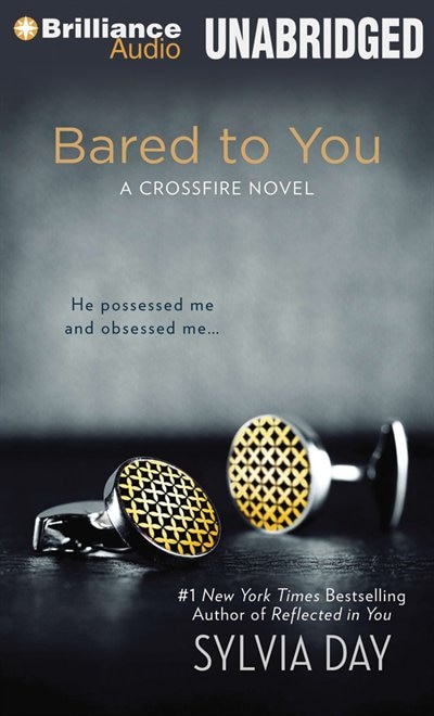 Bared to You: A Crossfire Novel