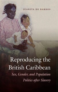 Couverture_Reproducing the British Caribbean