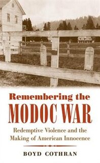 Front cover_Remembering the Modoc War