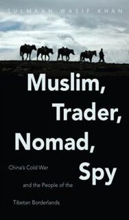Front cover_Muslim, Trader, Nomad, Spy