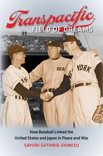 Front cover_Transpacific Field of Dreams